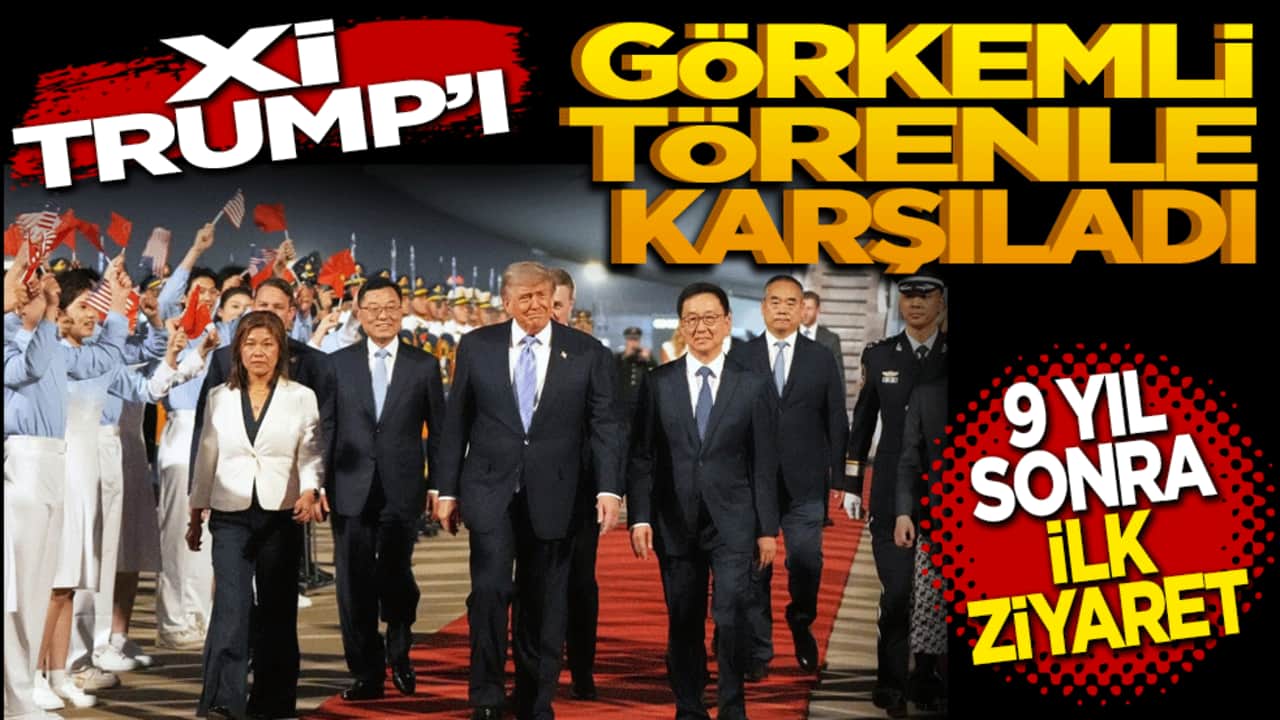 Xi Trump’ı görkemli törenle karşıladı! 9 yıl sonra ilk ziyaret