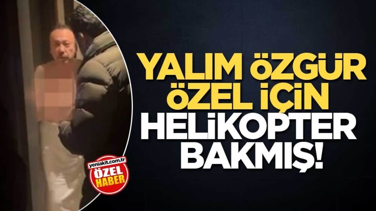 Yalım, Özgür Özel için helikopter bakmış!
