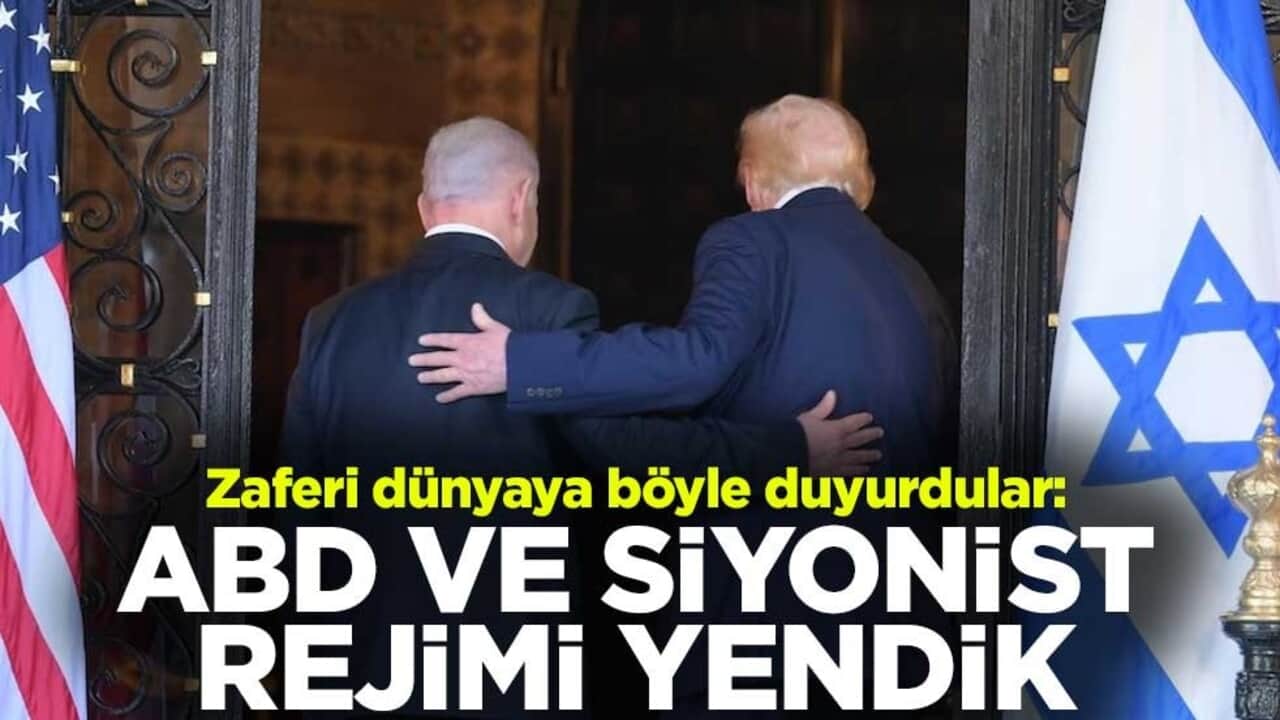 Zaferi dünyaya böyle duyurdular: ABD ve Siyonist rejimi yendik
