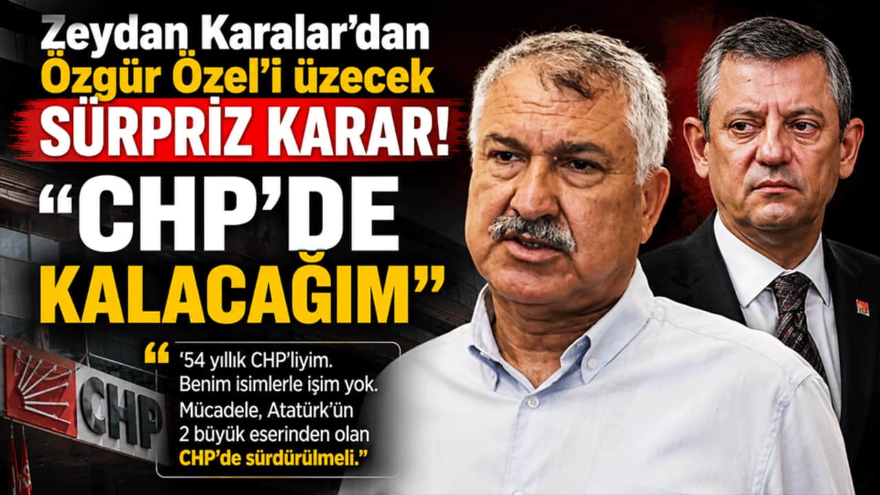 Zeydan Karalar'dan Özgür Özel'i üzecek sürpriz karar! "CHP'de kalacağım"