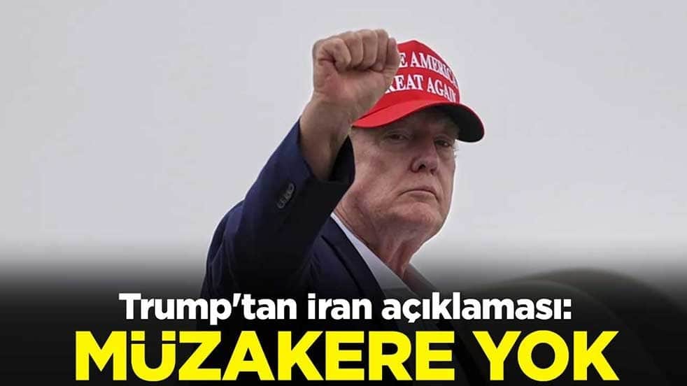 ABD Başkanı Trump'tan İran açıklaması: Müzakere yok, abluka sürüyor