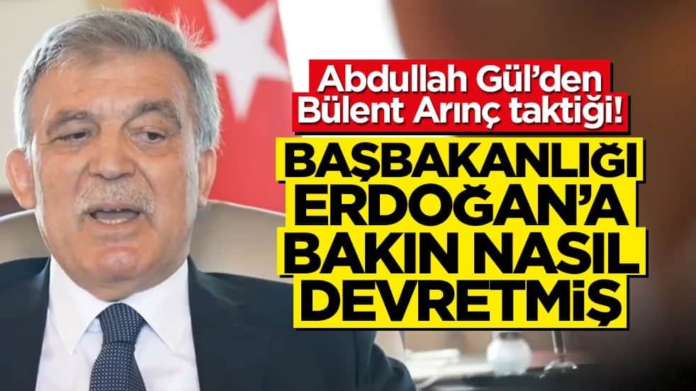Abdullah Gül’den Bülent Arınç taktiği! Başbakanlığı Erdoğan’a bakın nasıl devretmiş