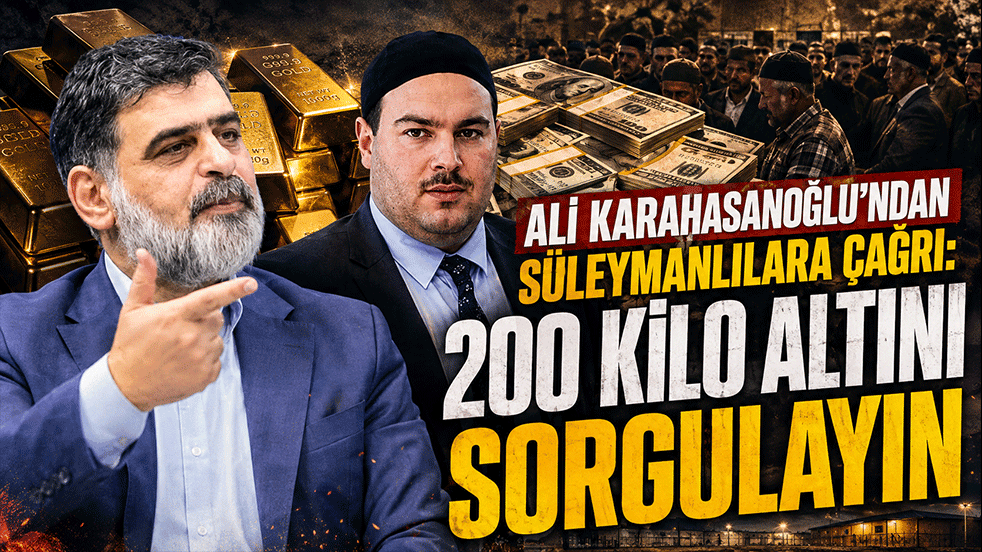 Ali Karahasanoğlu'ndan Süleymanlılara çağrı: 200 kilo altını sorgulayın