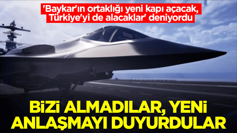 'Baykar'ın ortaklığı yeni kapı açacak, Türkiye'yi de alacaklar' deniyordu: Bizi almadılar, yeni anlaşmayı duyurdular