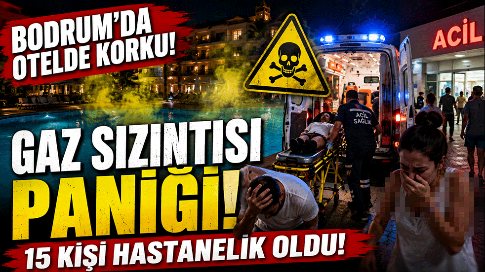 Bodrum'da otelde korku dolu anlar! Havuz bakımında gaz sızıntısı: 15 kişi hastanelik oldu