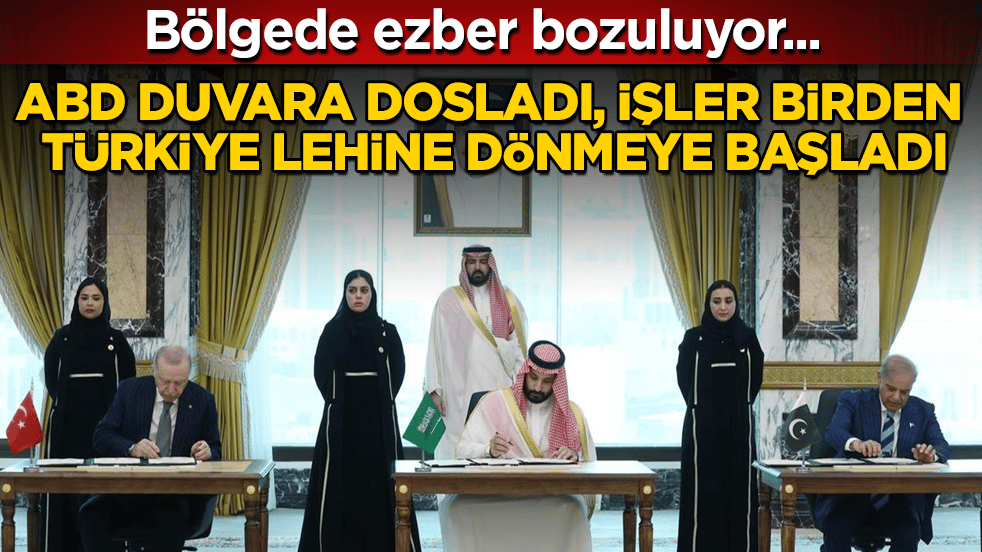Bölgede ezber bozuluyor... ABD duvara dosladı, işler birden Türkiye lehine dönmeye başladı