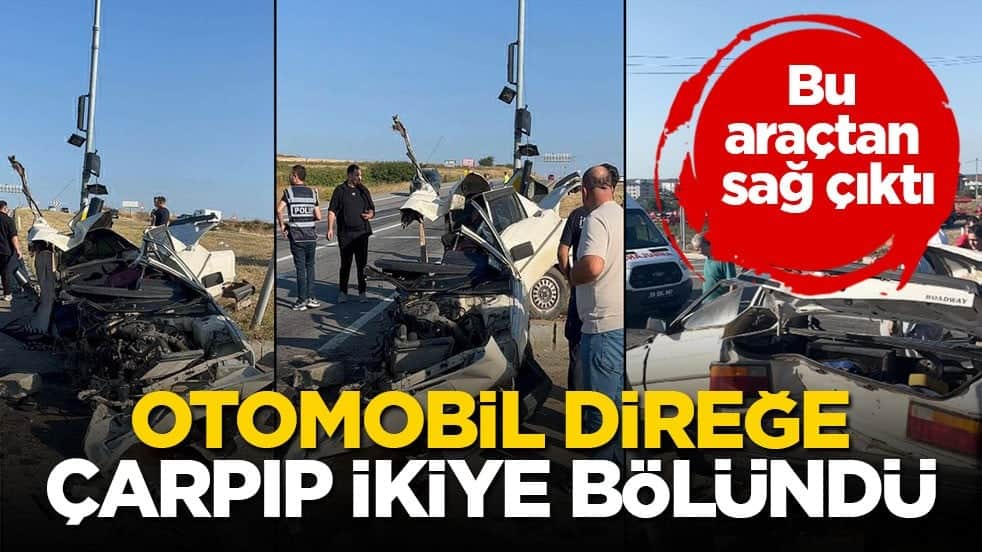 Bu araçtan sağ çıktı! Otomobil direğe çarpıp ikiye bölündü