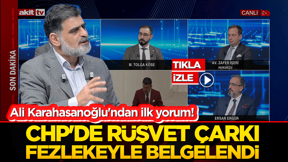 CHP'de rüşvet çarkı fezlekeyle belgelendi! Ali Karahasanoğlu'ndan ilk yorum