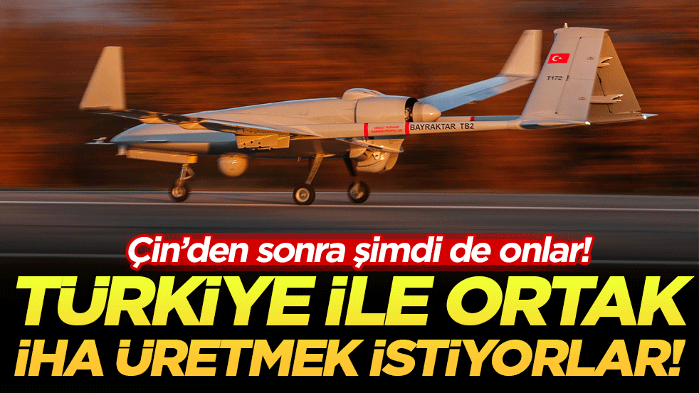 Çin'den sonra şimdi de onlar: Türkiye ile orta İHA üretmek istiyorlar!