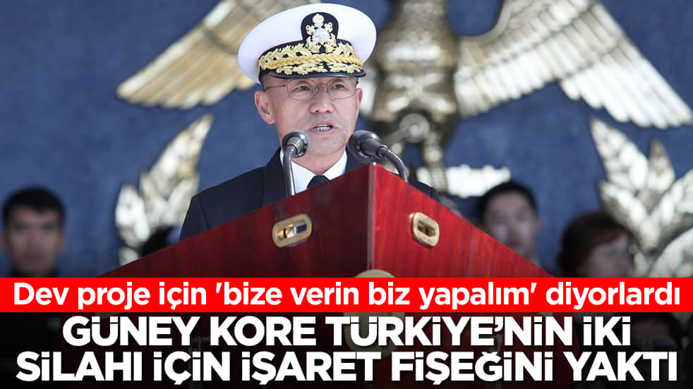 Dev proje için 'bize verin biz yapalım' diyorlardı: Güney Kore Türkiye'nin iki silahı için işaret fişeğini yaptı