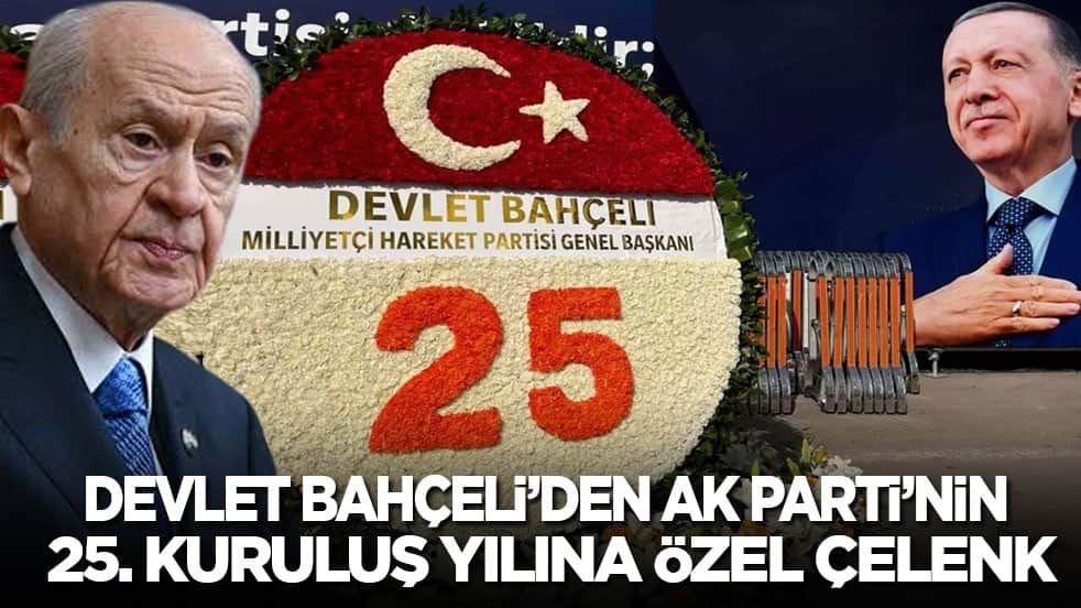 Devlet Bahçeli’den AK Parti’nin 25. kuruluş yılına özel çelenk