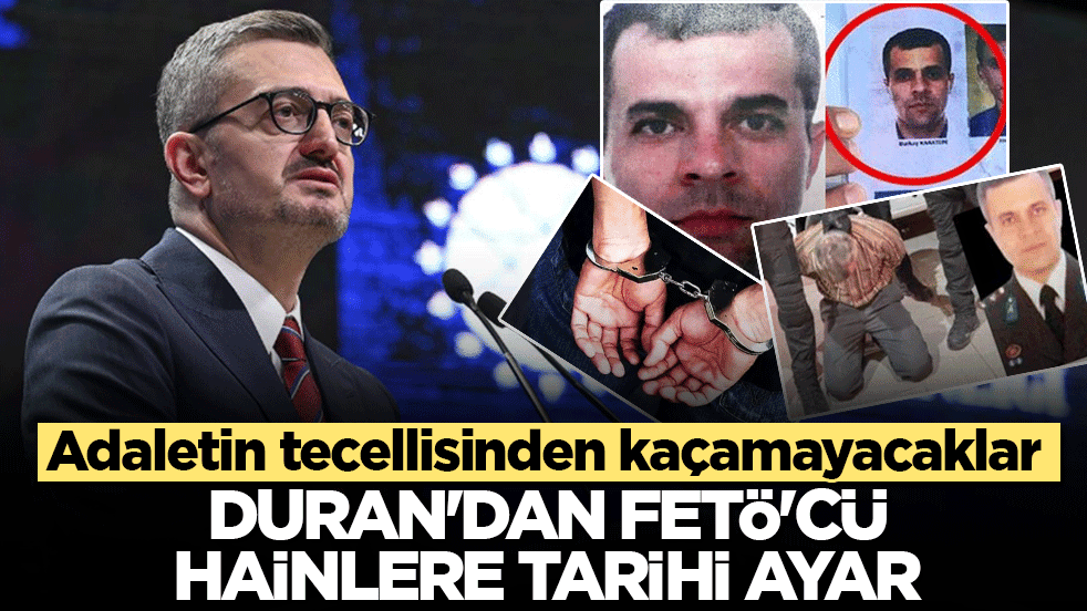 Duran’dan FETÖ’cü hainlere tarihi ayar: Adaletin tecellisinden kaçamayacaklar
