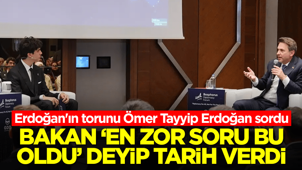 Erdoğan'ın torunu Ömer Tayyip Erdoğan sordu: Bakan 'En zor soru bu oldu' diyerek tarih verdi