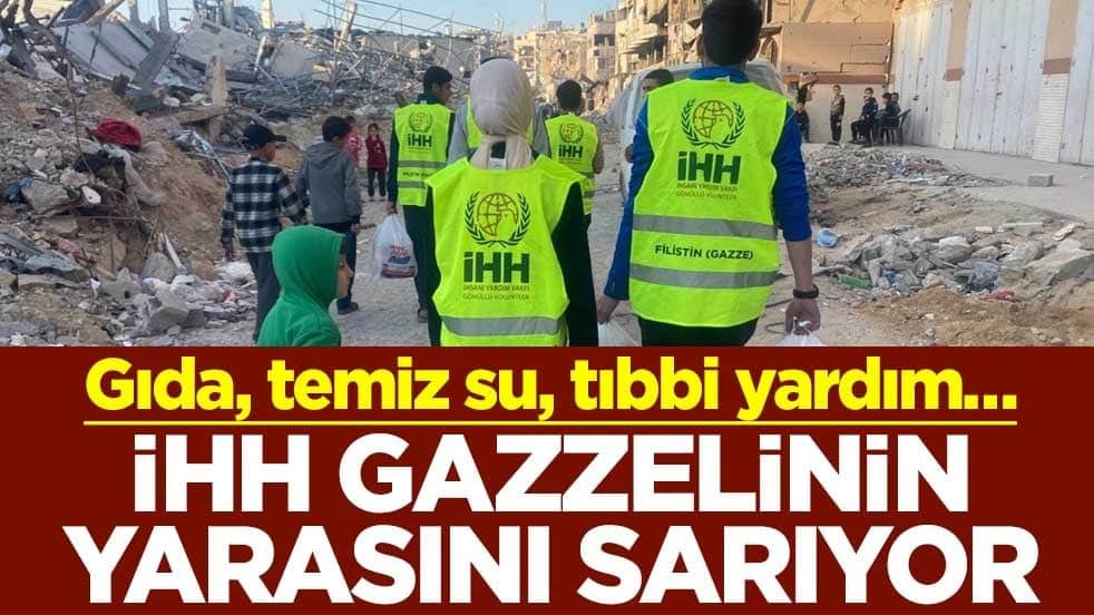 Gıda, temiz su, tıbbi yardım… İHH Gazzelinin yarasını sarıyor