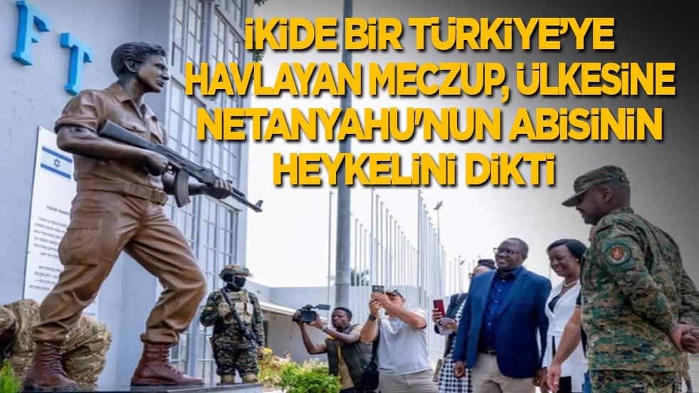 İkide bir Türkiye’ye havlayan meczup, ülkesine Netanyahu'nun abisinin heykelini dikti