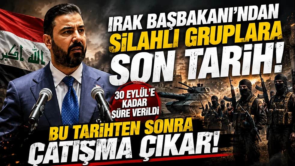 Irak’ta silahlı gruplara son tarih! 30 Eylül sonrası için çatışma hazırlığı