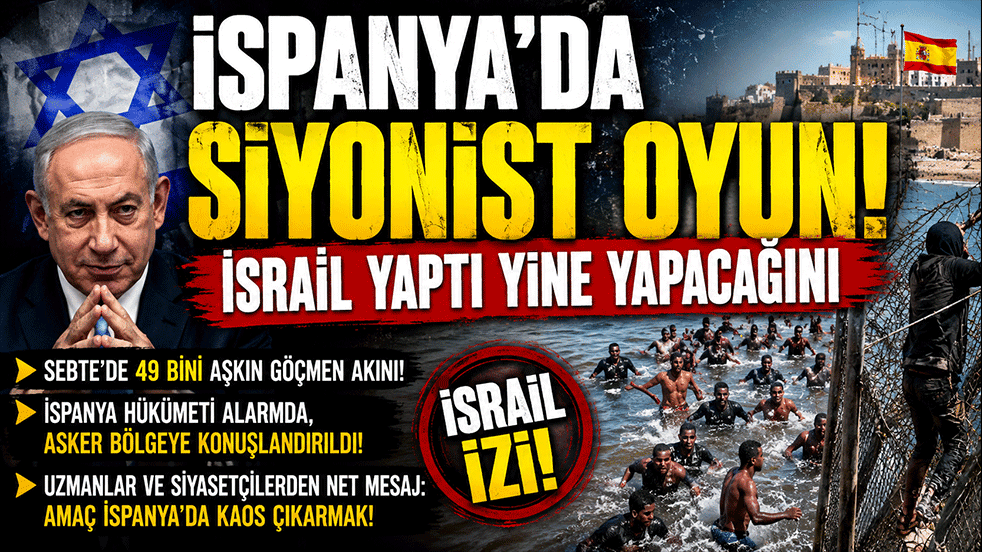 İspanya'da Siyonist oyun! İsrail yaptı yine yapacağını