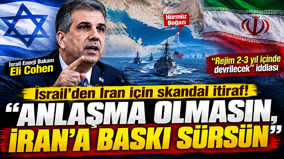 İsrail'den İran için skandal itiraf! "Anlaşma olmasın, baskıya devam edelim"