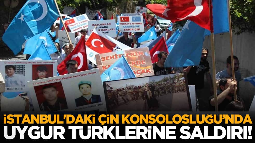 İstanbul'daki Çin Konsolosluğu’nda Uygur Türklerine saldırı!