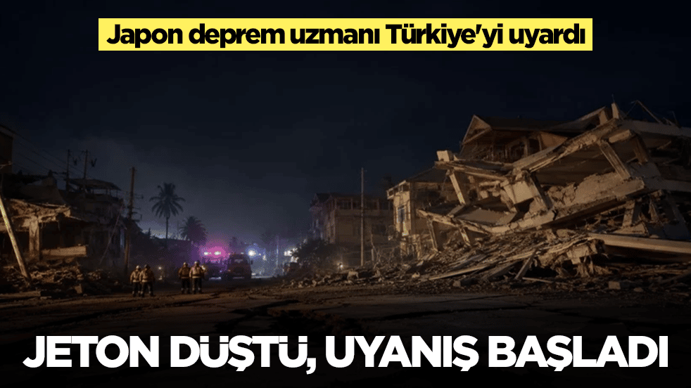 Japon deprem uzmanı Türkiye'yi uyardı: Jeton düştü, uyanış başladı 