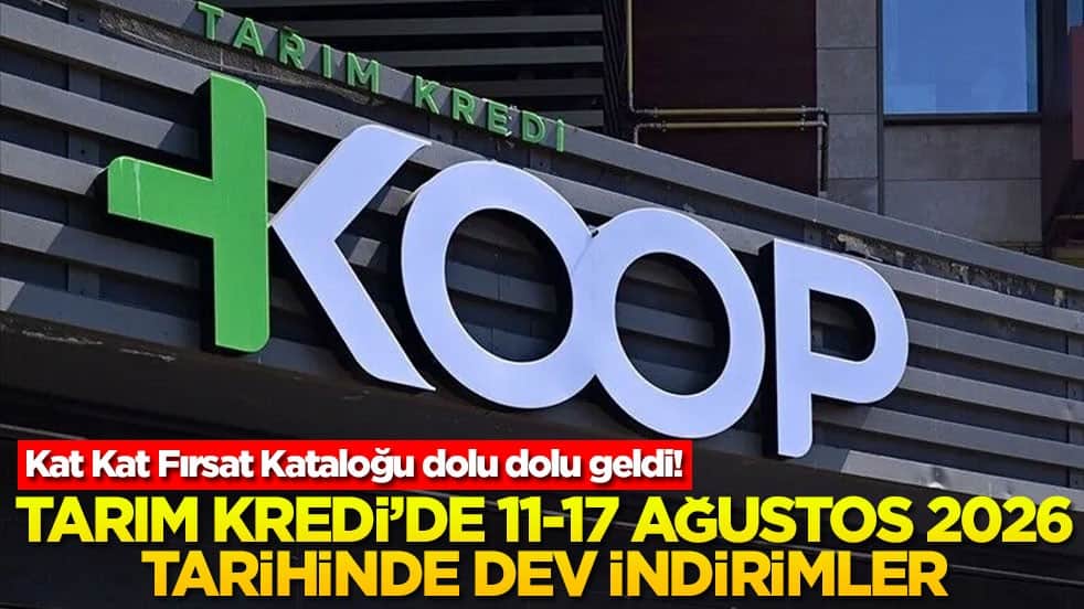 Kat Kat Fırsat Kataloğu dolu dolu geldi! Tarım Kredi'de 11-17 Ağustos 2026 tarihinde dev indirimler