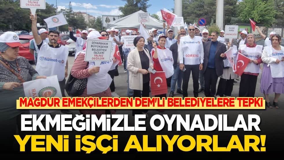 Mağdur emekçilerden DEM'li belediyelere tepki: Ekmeğimizle oynadılar, yeni işçi alıyorlar!