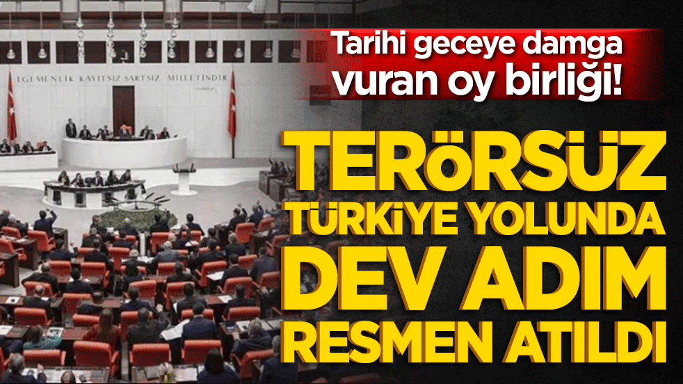 Meclis'te tarihi gece! Terörsüz Türkiye için çerçeve kanun teklifi kabul edildi