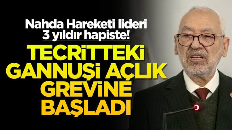 Nahda Hareketi lideri 3 yıldır hapiste! Tecritteki Gannuşi açlık grevine başladı