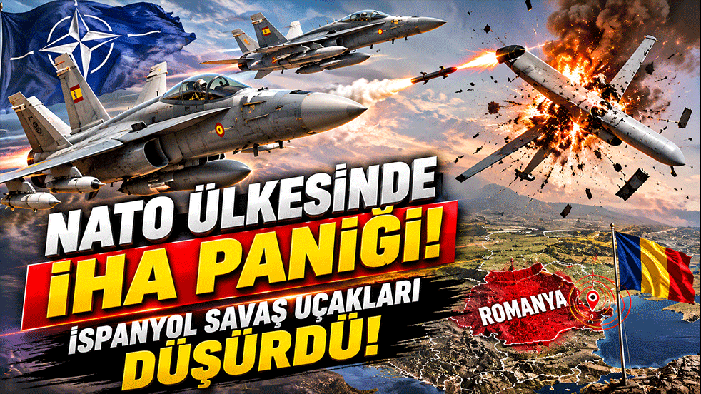 NATO ülkesinde İHA paniği! İspanyol savaş uçakları düşürdü