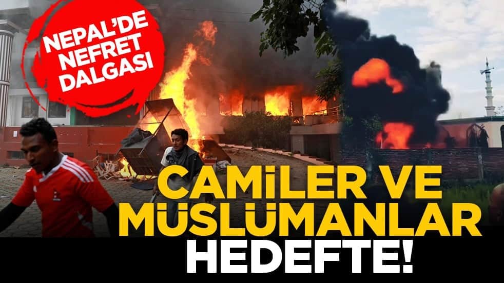 Nepal’de nefret dalgası: Camiler ve Müslümanlar hedefte!
