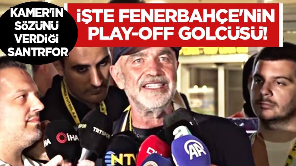 Rakipleri pişman olacak: Fenerbahçe'nin play-off golcüsü: Cihan Kamer'in sözünü verdiği santrfor