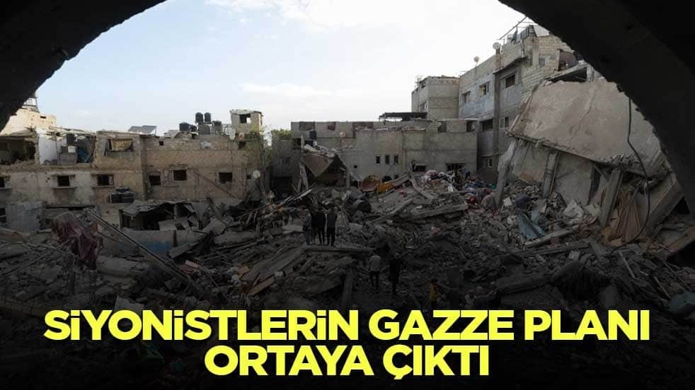 Siyonistlerin Gazze planı ortaya çıktı