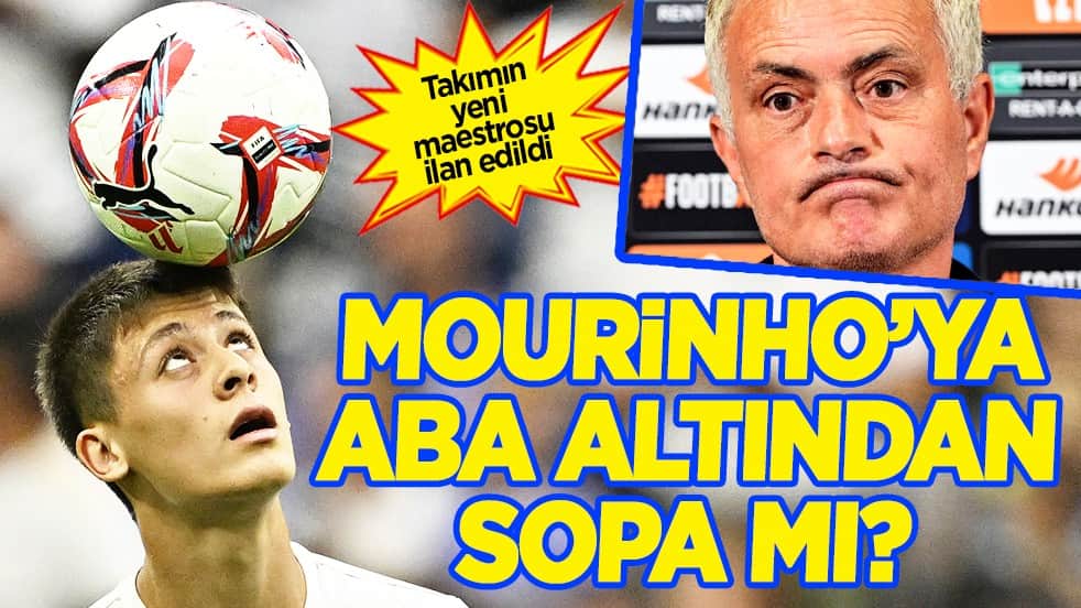 Soran çok ama alan yok Milli Yıldızımızı: Arda Güler konusunda Mourinho'yu bu sefer uyardılar! 