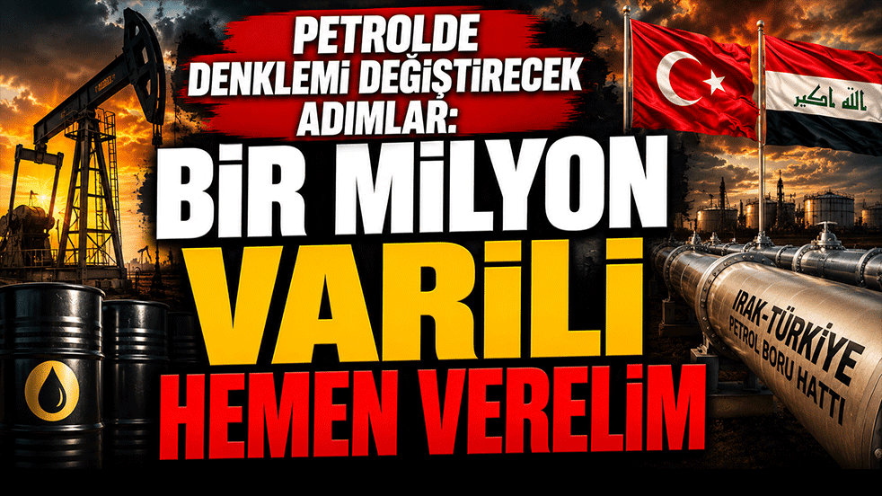 Türkiye-Irak arasında tarihi enerji hamlesi! Günde 1 milyon varillik teklif masada