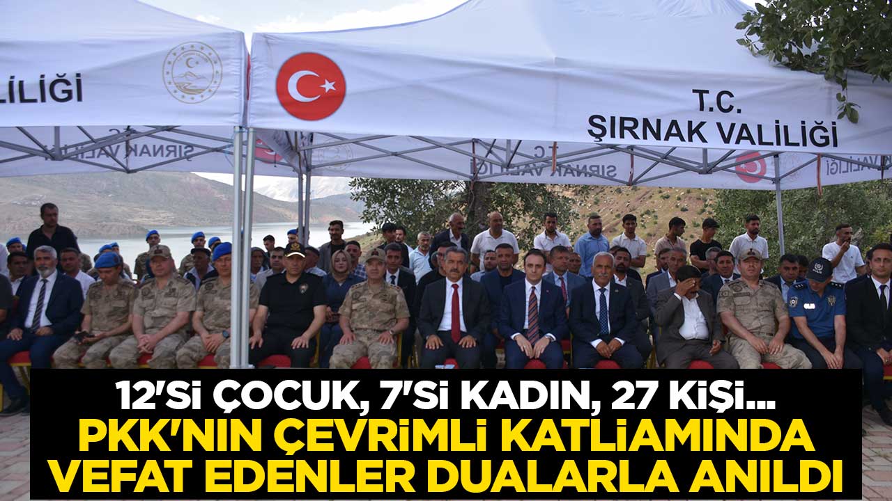 12'si çocuk, 7'si kadın, 27 kişi... PKK'nın Çevrimli katliamında vefat edenler dualarla anıldı