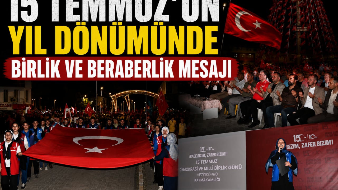 15 Temmuz’un yıl dönümünde birlik ve beraberlik mesajı
