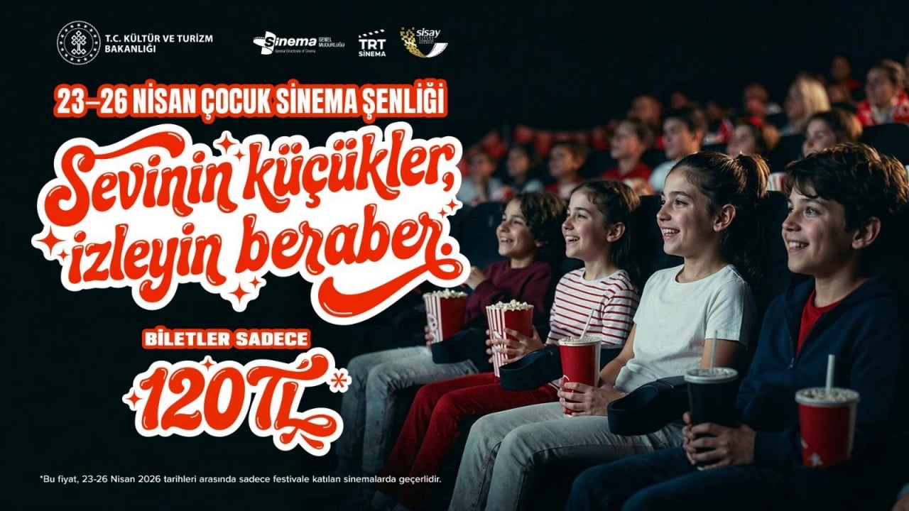 Foto - 23 Nisan'da sinema coşkusu! Biletler 120 lira... Bakan Ersoy'dan ailelere davet 