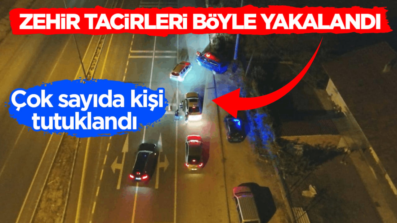 24 ilde zehir tacirlerine operasyon yapıldı! Çok sayıda kişi tutuklandı 
