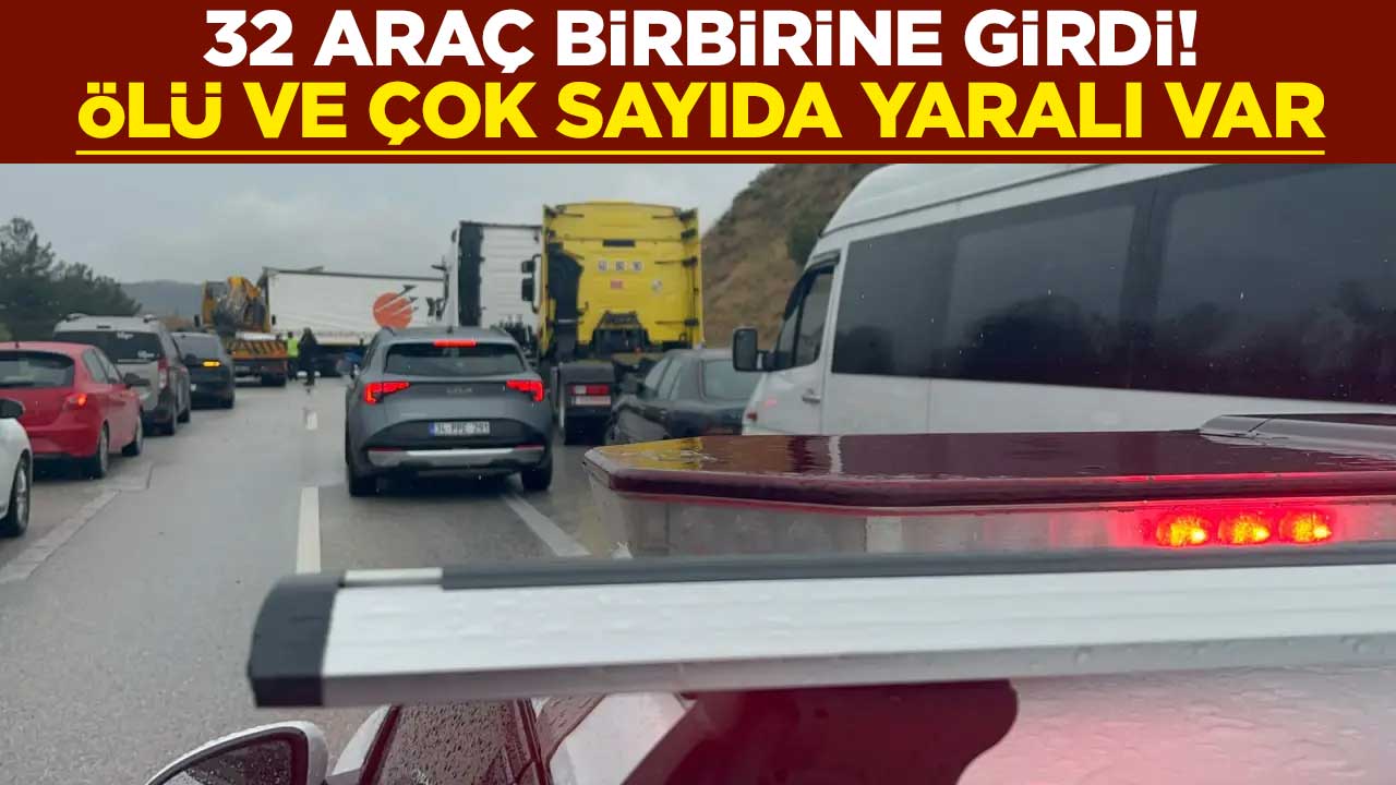 32 araç birbirine girdi! Ölü ve çok sayıda yaralı var