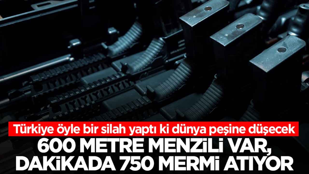 600 metre menzili var, dakikada 750 mermi atıyor: Türkiye öyle bir silah yaptı ki dünya peşine düşecek