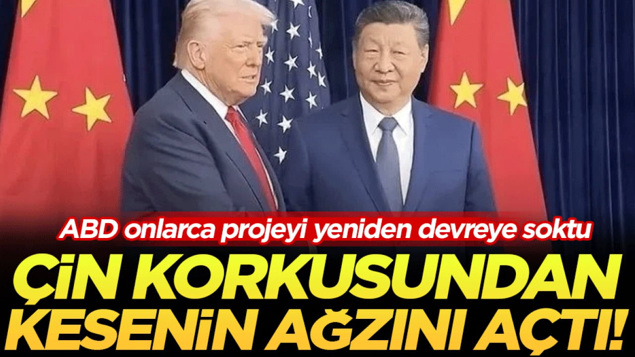 ABD onlarca projeyi yeniden devreye soktu: Çin korkusundan kesenin ağzını açtı!