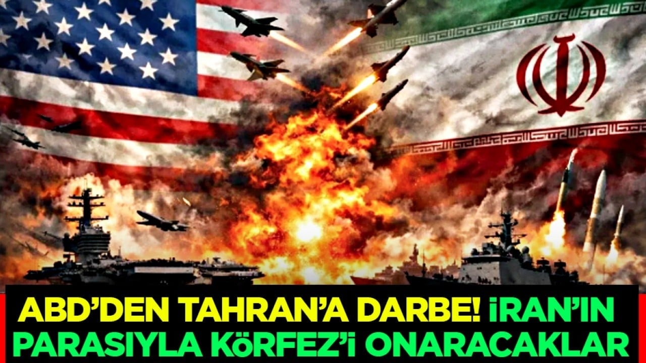 ABD’den Tahran’a darbe! İran’ın parasıyla Körfez’i onaracaklar