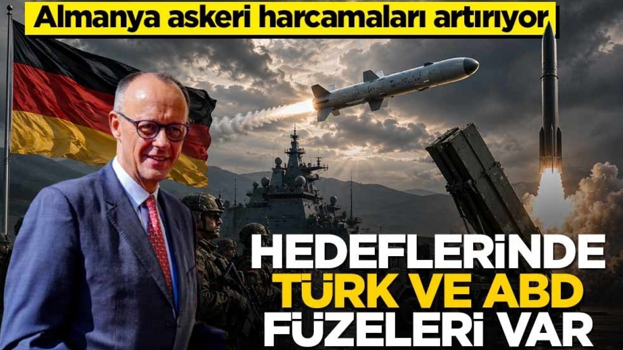 Almanlar askeri harcamalarını artırdı! Hedeflerinde hem Türk hem ABD füzeleri var