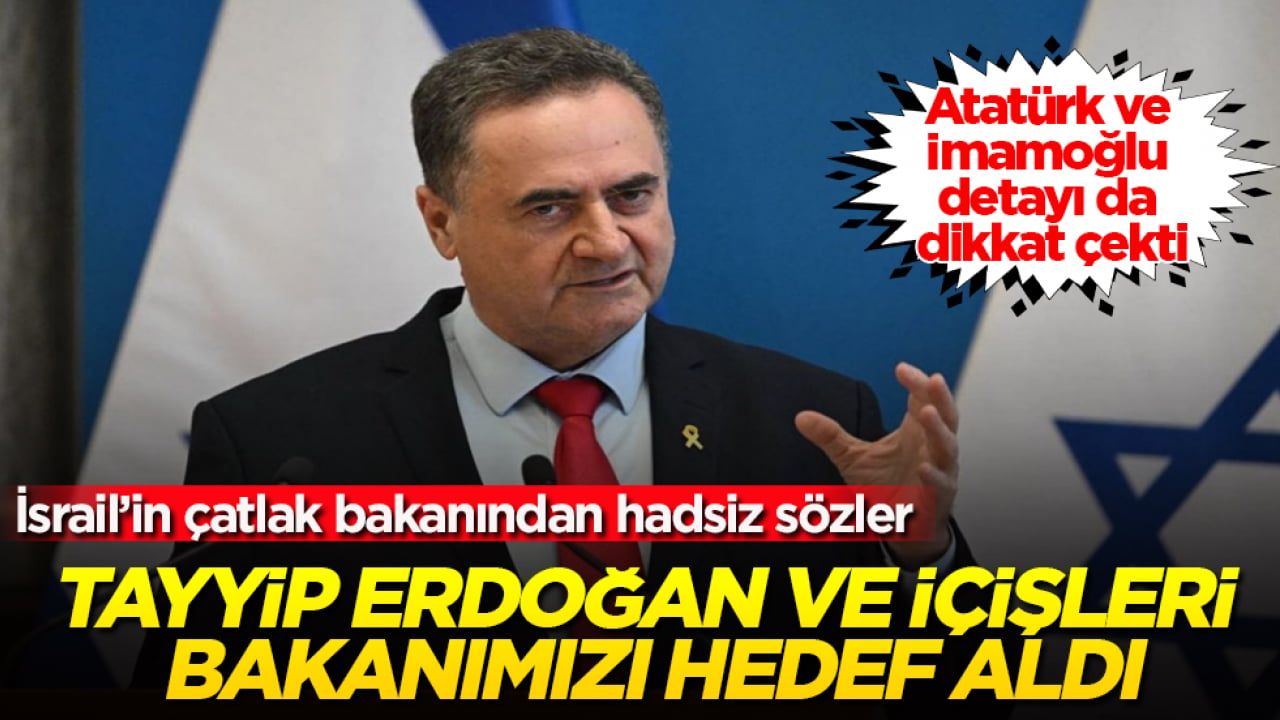 Atatürk ve İmamoğlu detayı da dikkat çekti! İsrail’in çatlak bakanından hadsiz sözler: Tayyip Erdoğan ve İçişleri Bakanımızı hedef aldı