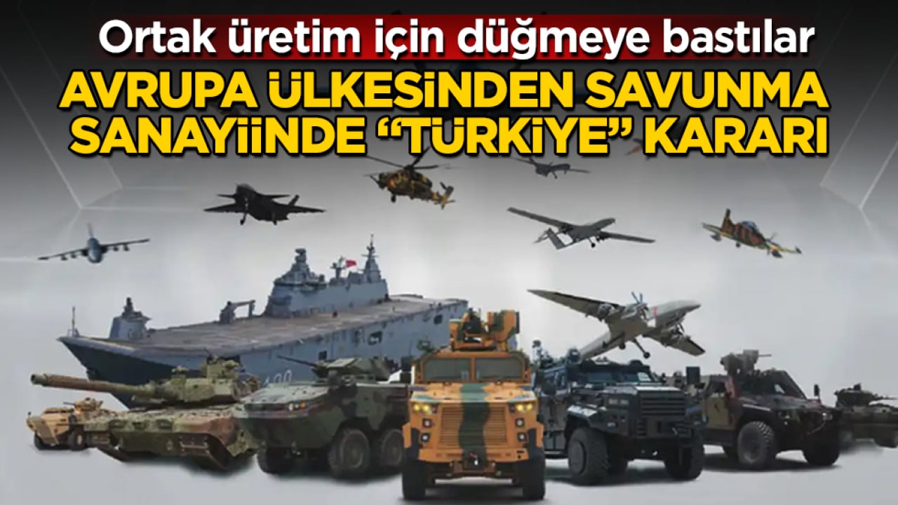 Avrupa ülkesinden savunma sanayiinde "Türkiye" kararı!Ortak üretim için düğmeye bastılar