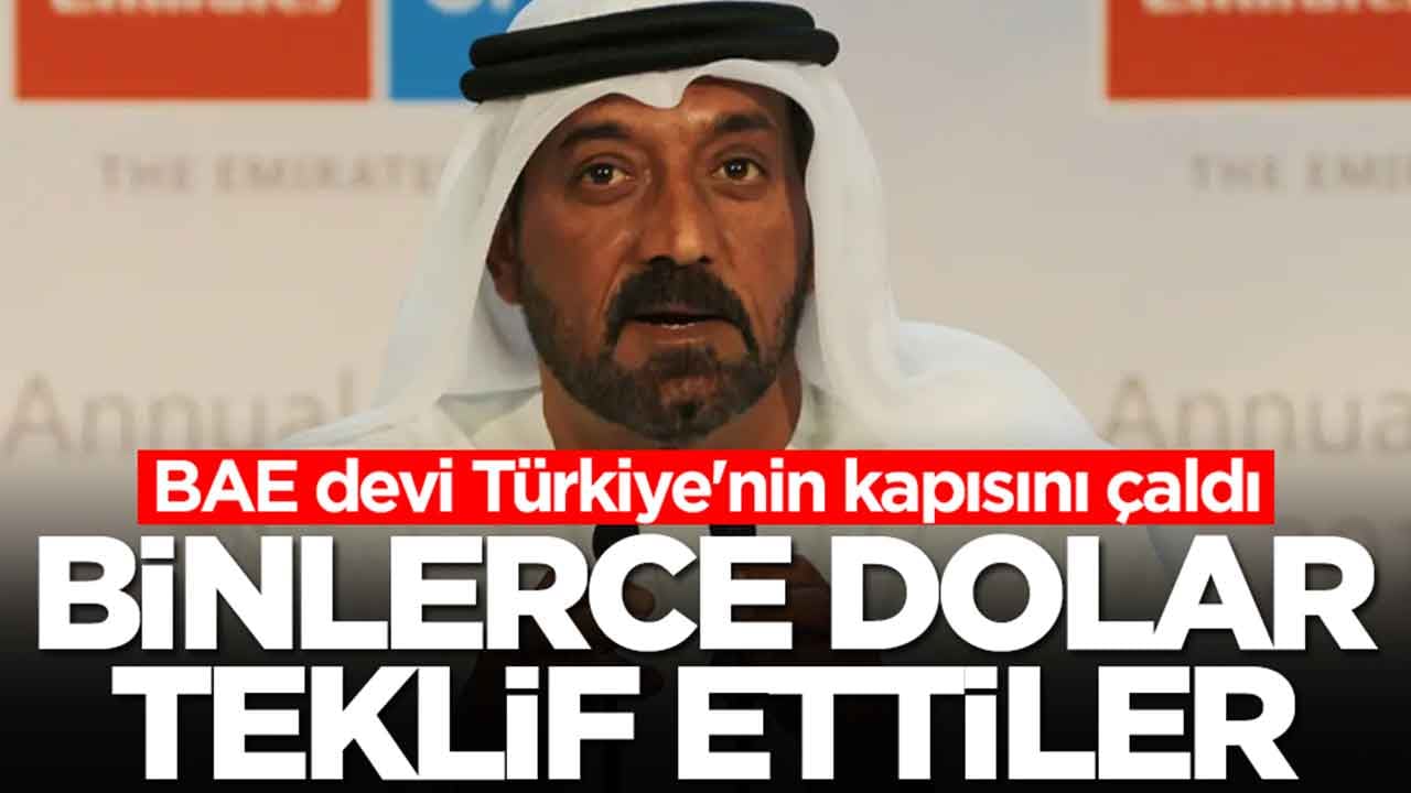 BAE devi Türkiye'nin kapısını çaldı: Binlerce dolar teklif ettiler