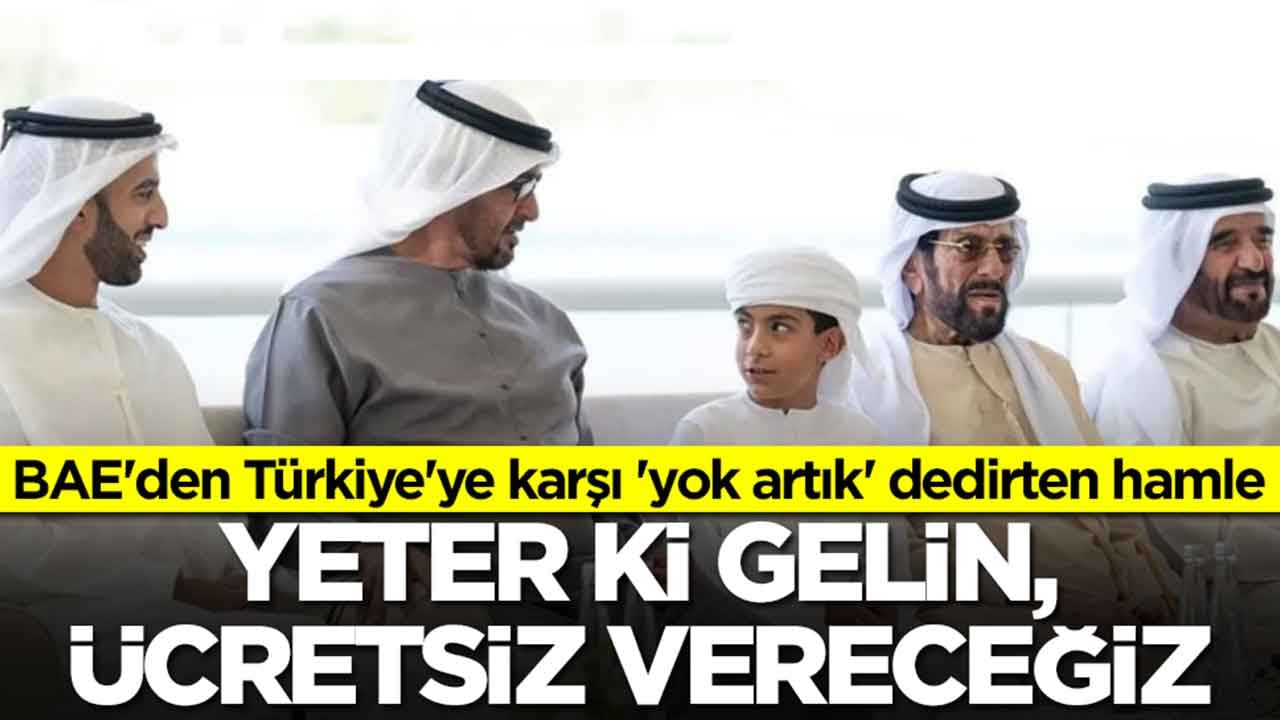 BAE'den Türkiye'ye karşı 'yok artık' dedirten hamle: Yeter ki gelin, ücretsiz vereceğiz
