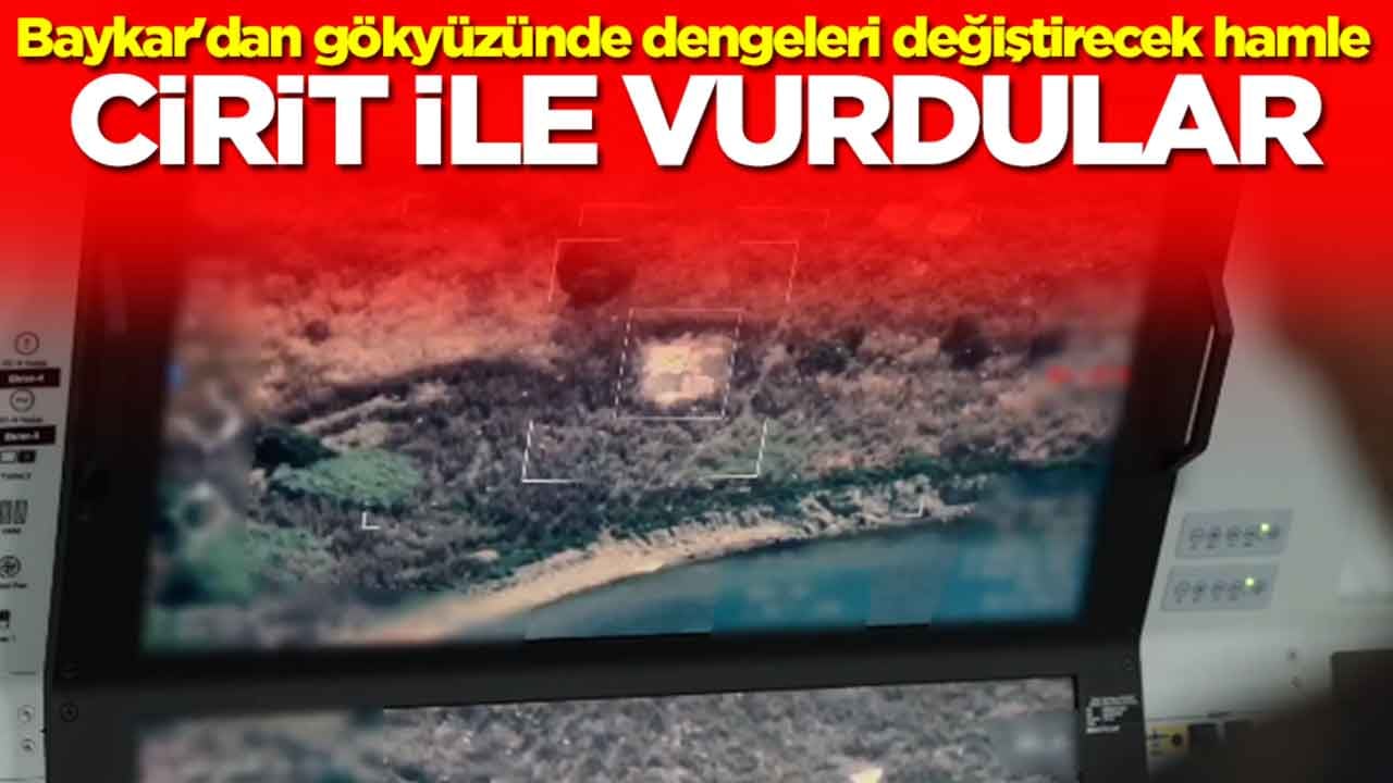 Baykar'dan gökyüzünde dengeleri değiştirecek hamle: CİRİT ile vurdular