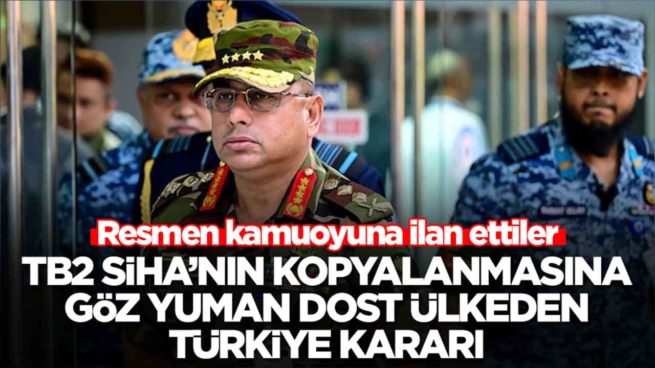 Bayraktar TB2 SİHA'nın kopyalanmasına göz yuman dost ülke Türkiye kararını duyurdu