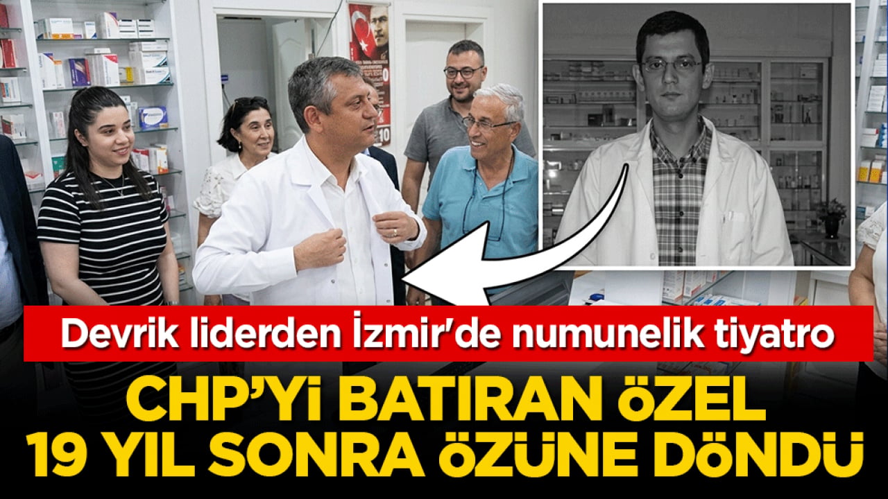 CHP’yi batıran Özel, 19 yıl sonra özüne döndü! Devrik liderden İzmir'de numunelik tiyatro